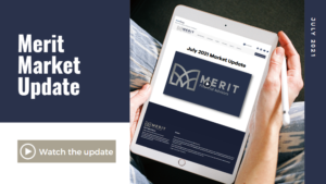July 2021 Market Update July 2021 Market Update