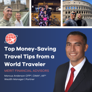Top Money-Saving Travel Tips from a World Traveler